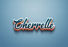 Cursive Name DP: Cherrelle
