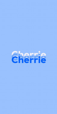 Name DP: Cherrie