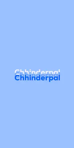 Name DP: Chhinderpal