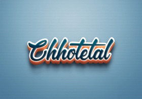 Cursive Name DP: Chhotelal