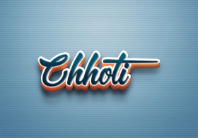 Cursive Name DP: Chhoti