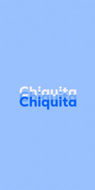 Name DP: Chiquita