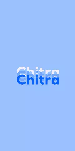 Name DP: Chitra