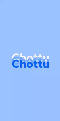 Name DP: Chottu