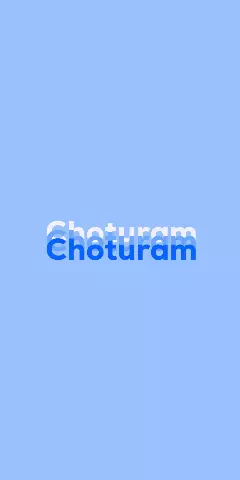 Name DP: Choturam