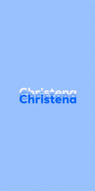 Name DP: Christena