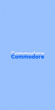 Name DP: Commodore