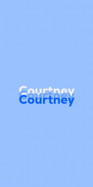 Name DP: Courtney