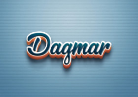Cursive Name DP: Dagmar