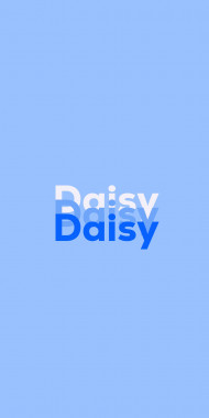 Name DP: Daisy