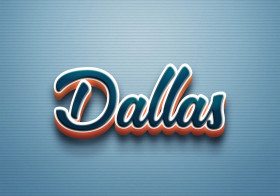 Cursive Name DP: Dallas