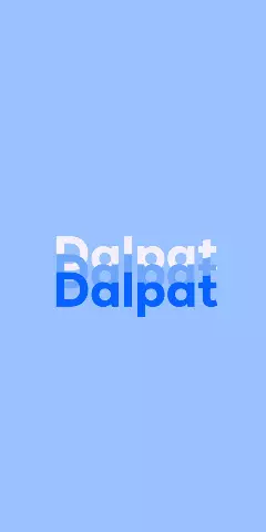 Name DP: Dalpat