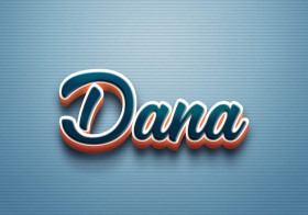Cursive Name DP: Dana