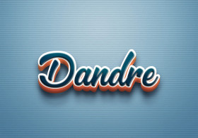 Cursive Name DP: Dandre