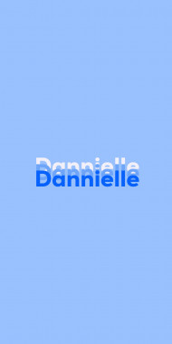 Name DP: Dannielle