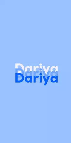 Name DP: Dariya