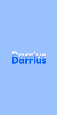 Name DP: Darrius