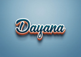 Cursive Name DP: Dayana