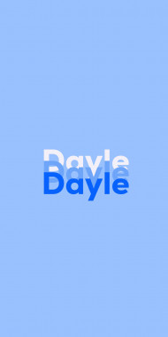 Name DP: Dayle