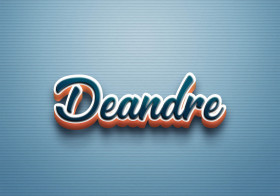 Cursive Name DP: Deandre