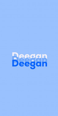 Name DP: Deegan