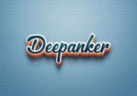 Cursive Name DP: Deepanker