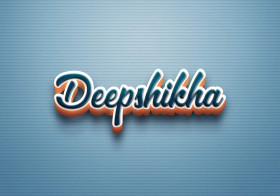 Cursive Name DP: Deepshikha