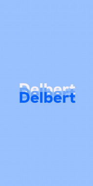 Name DP: Delbert