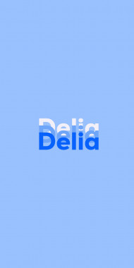 Name DP: Delia