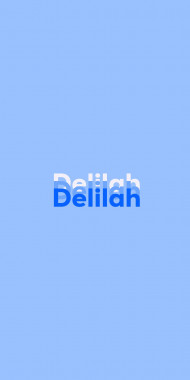 Name DP: Delilah
