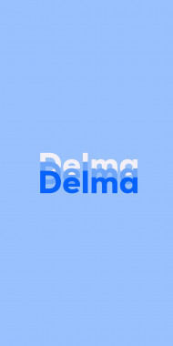 Name DP: Delma