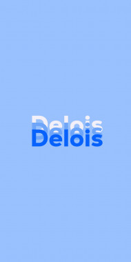 Name DP: Delois