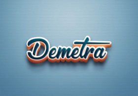 Cursive Name DP: Demetra