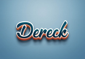 Cursive Name DP: Dereck