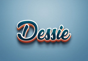 Cursive Name DP: Dessie