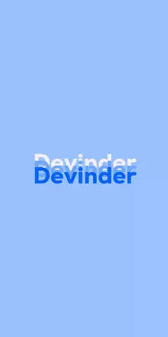 Name DP: Devinder