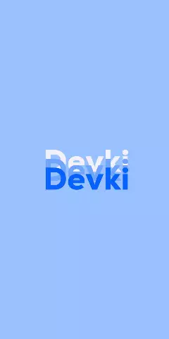 Name DP: Devki