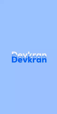 Name DP: Devkran