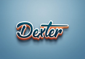 Cursive Name DP: Dexter