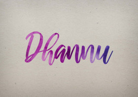 Dhannu Watercolor Name DP