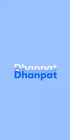 Name DP: Dhanpat