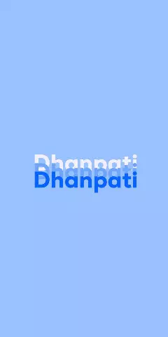 Name DP: Dhanpati