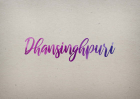 Dhansinghpuri Watercolor Name DP