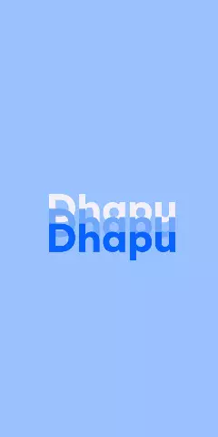 Name DP: Dhapu