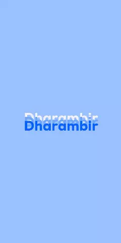 Name DP: Dharambir