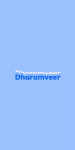 Name DP: Dharamveer