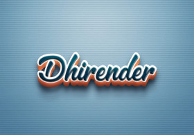 Cursive Name DP: Dhirender