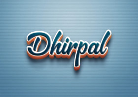 Cursive Name DP: Dhirpal