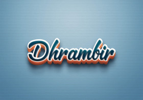 Cursive Name DP: Dhrambir