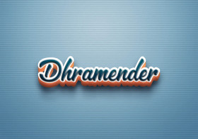 Cursive Name DP: Dhramender